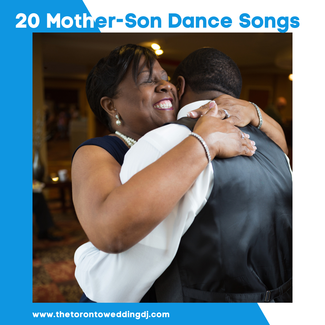 20 Mother Son Dance Songs TORONTO WEDDING DJ THETORONTOWEDDINGDJ 1